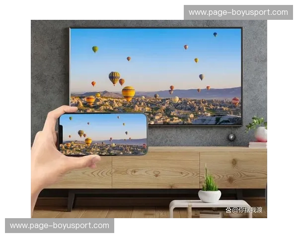 开云体育电脑投屏:畅享极致观赛体验 开云体育电脑投屏:畅享极致观赛体验